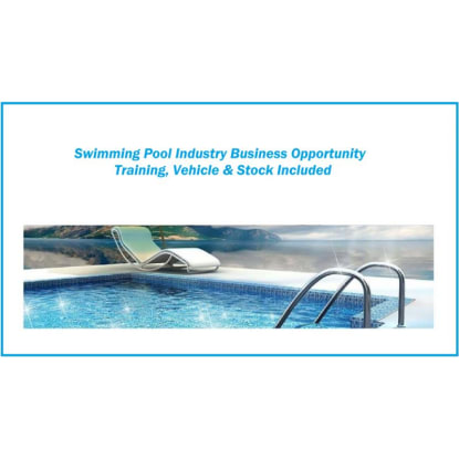Swimming Pool Industry Business Opportunity Training, Vehicle & Stock Included