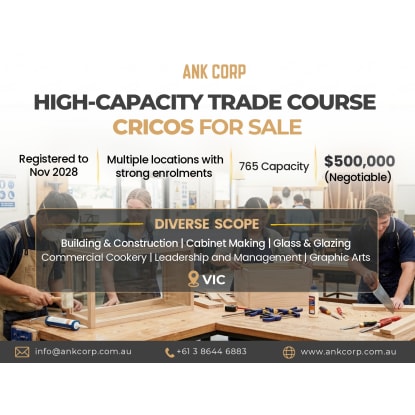 Trade Course CRICOS RTO For Sale | 765 Capacity | Diverse Multi-Sector Scope | VIC | $500,000 (N...