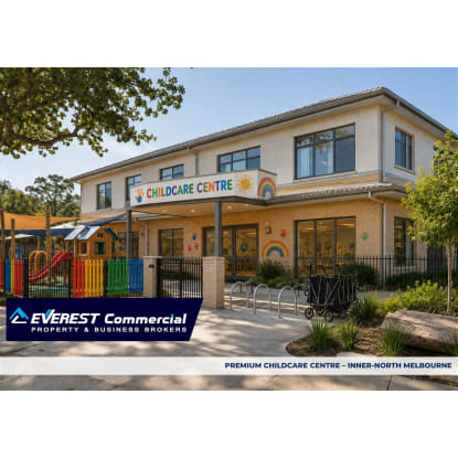 PREMIUM CHILDCARE CENTRE - INNER-NORTH MELBOURNE