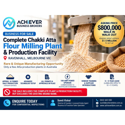 Rare Opportunity – Fully Established Chakki Atta Flour Milling Plant for Sale | Ravenhall, Melbourne