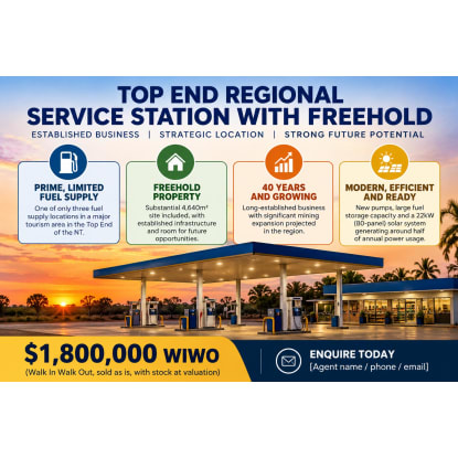 TOP END REGIONAL SERVICE STATION WITH FREEHOLD