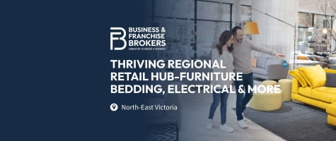 THRIVING REGIONAL RETAIL HUB – FURNITURE, BEDDING & MORE (NORTH-EAST VICTORIA) BFB3782
