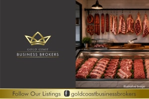 BUTCHERS – THIS ONE IS FOR YOU!! ESTABLISHED GOLD COAST BUTCHER WITH STRONG SALES GROWTH