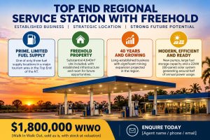 TOP END REGIONAL SERVICE STATION WITH FREEHOLD