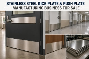 PUSH PLATE & KICK PLATE FABRICATION