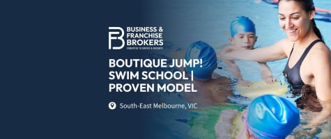 BOUTIQUE JUMP! SWIM SCHOOL FOR SALE | PROVEN MODEL & QUALITY SET-UP (SOUTH-EAST MELBOURNE) BFB3266