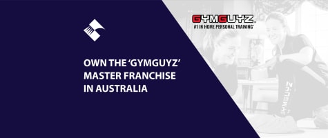 OWN THE ‘GYMGUYZ’ MASTER FRANCHISE IN AUSTRALIA BFB3906
