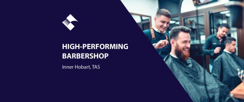 HIGH-PERFORMING BARBERSHOP FOR SALE (INNER HOBART) BFB4250