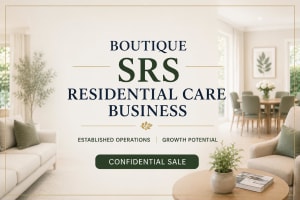 Supported Residential Services (SRS) Business