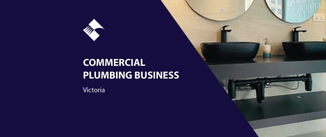 ESTABLISHED COMMERCIAL PLUMBING BUSINESS FOR SALE (VICTORIA) BFB3816