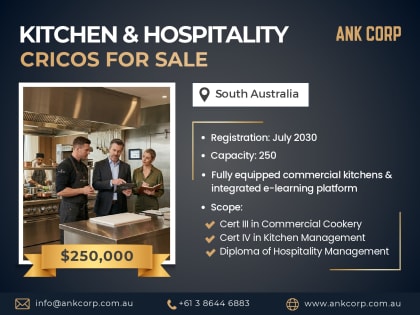 ​  Kitchen & Hospitality CRICOS College for Sale | SA | AKC20181 | $250,000