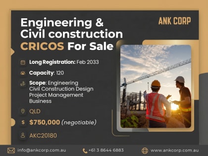 Engineering & Civil Construction CRICOS For Sale | QLD | $750,000