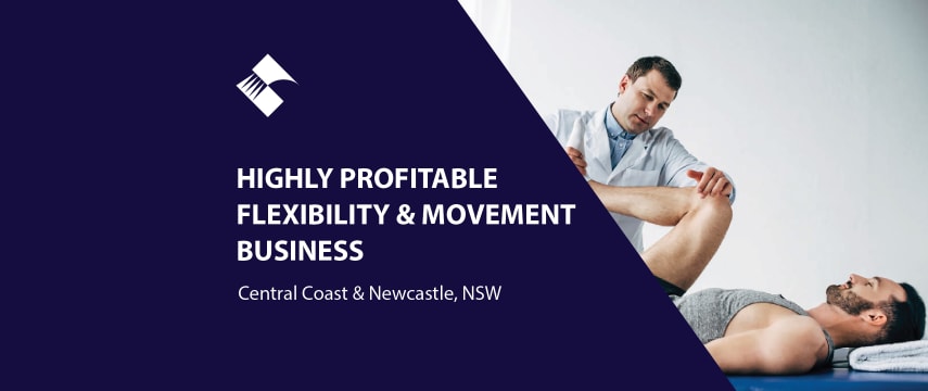 HIGHLY PROFITABLE FLEXIBILITY & MOVEMENT BUSINESS (CENTRAL COAST & NEWCASTLE) BFB3228