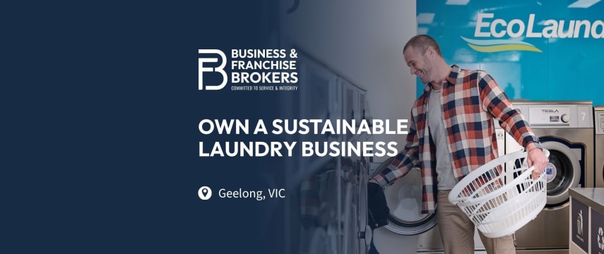 OWN A SUSTAINABLE LAUNDRY BUSINESS IN A THRIVING GEELONG PRECINCT (VICTORIA) BFB4187