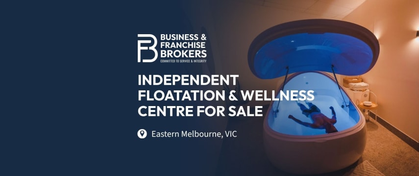 INDEPENDENT FLOATATION & WELLNESS CENTRE FOR SALE (EASTERN MELBOURNE) BFB4151