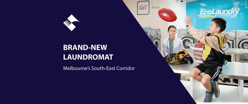 BRAND-NEW LAUNDROMAT - MELBOURNE'S FASTEST-GROWING SOUTH-EAST CORRIDOR BFB4188