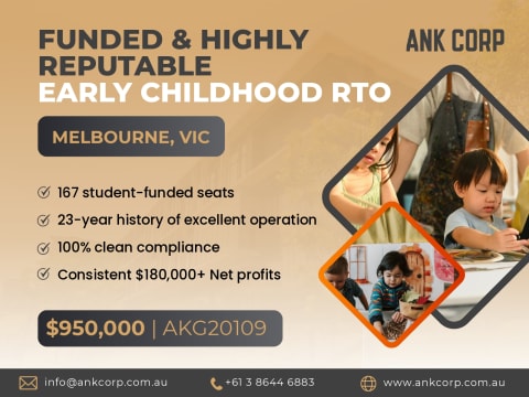 Funded Early Childhood RTO for Sale Melbourne | $950,000 | AKG20109