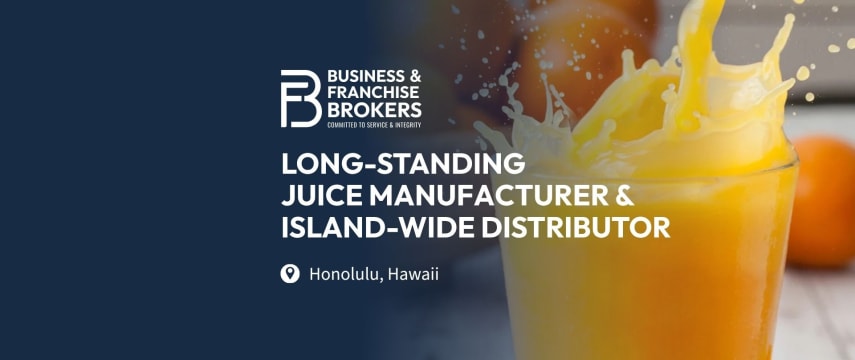 LONG-STANDING JUICE MANUFACTURER & ISLAND-WIDE DISTRIBUTOR (HONOLULU, HAWAII) BFB2521