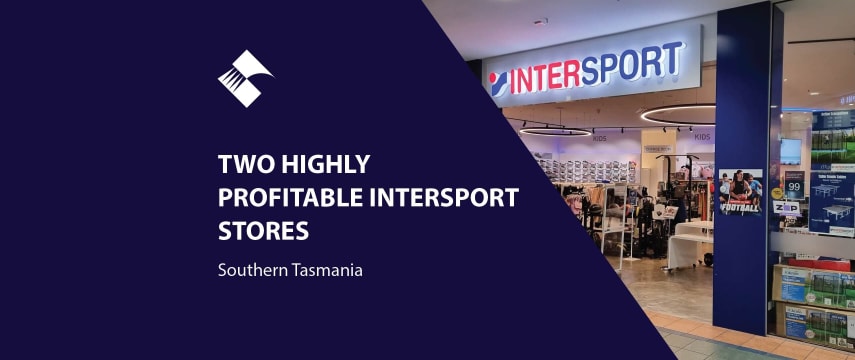 TWO HIGHLY PROFITABLE INTERSPORT STORES (SOUTHERN TASMANIA) BFB4385 & BFB4405