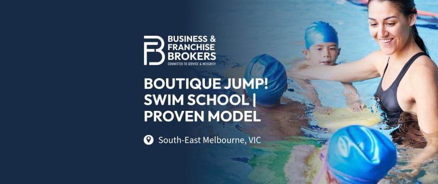 BOUTIQUE JUMP! SWIM SCHOOL FOR SALE | PROVEN MODEL & QUALITY SET-UP (SOUTH-EAST MELBOURNE) BFB3266