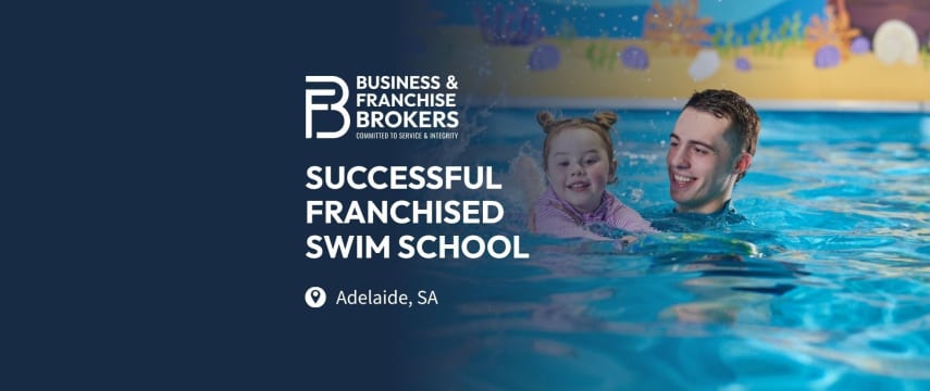 SUCCESSFUL FRANCHISED SWIM SCHOOL (ADELAIDE, SA) BFB4410