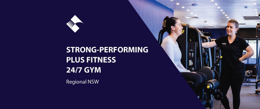 STRONG-PERFORMING PLUS FITNESS 24/7 GYM (REGIONAL NSW) BFB4407