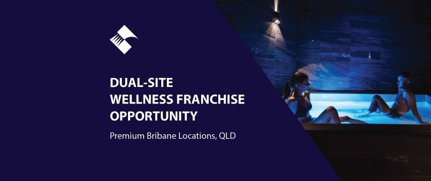 DUAL-SITE WELLNESS FRANCHISE OPPORTUNITY (PREMIUM BRISBANE LOCATIONS) BFB1378 & BFB4357