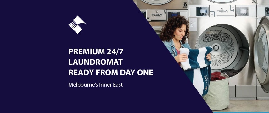 PREMIUM 24/7 LAUNDROMAT | READY FROM DAY ONE (MELBOURNE’S INNER EAST) BFB4189