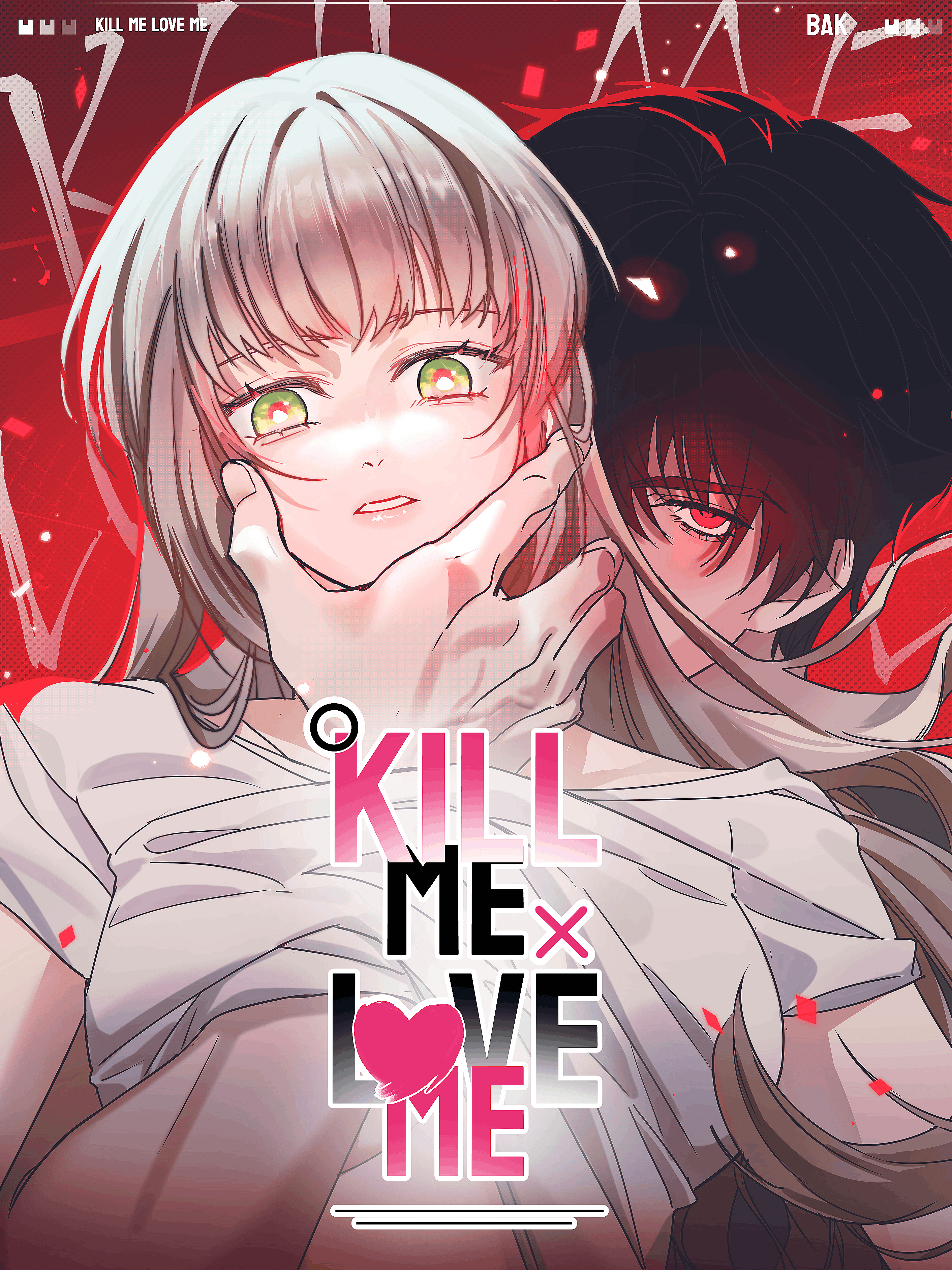 Kill Me, Love Me