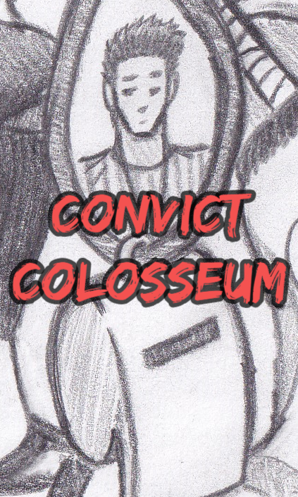 Convict Colosseum