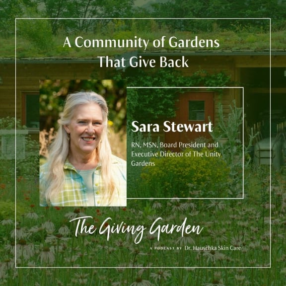 The Giving Garden Podcast with Sara Stewart