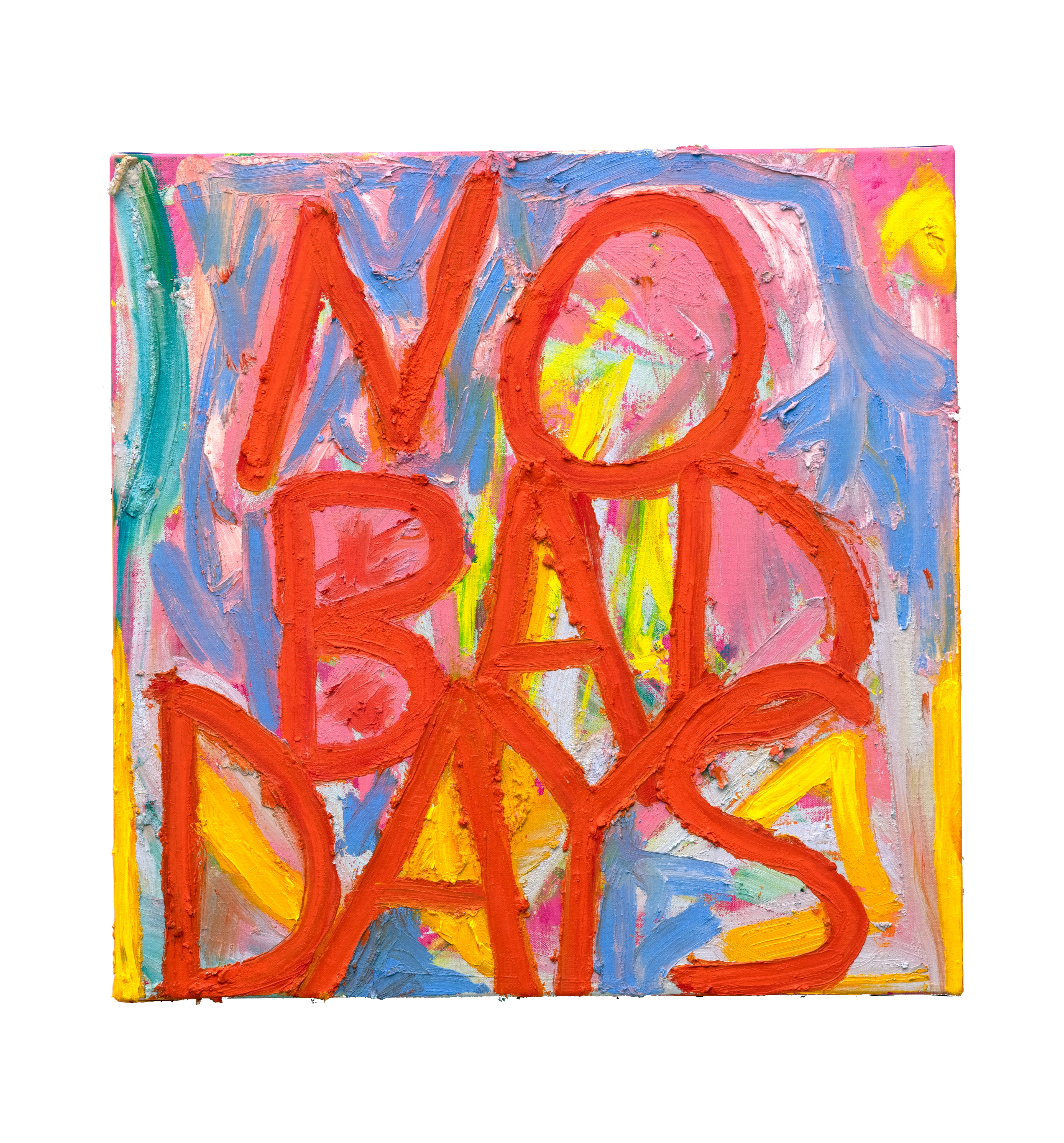 No Bad Days