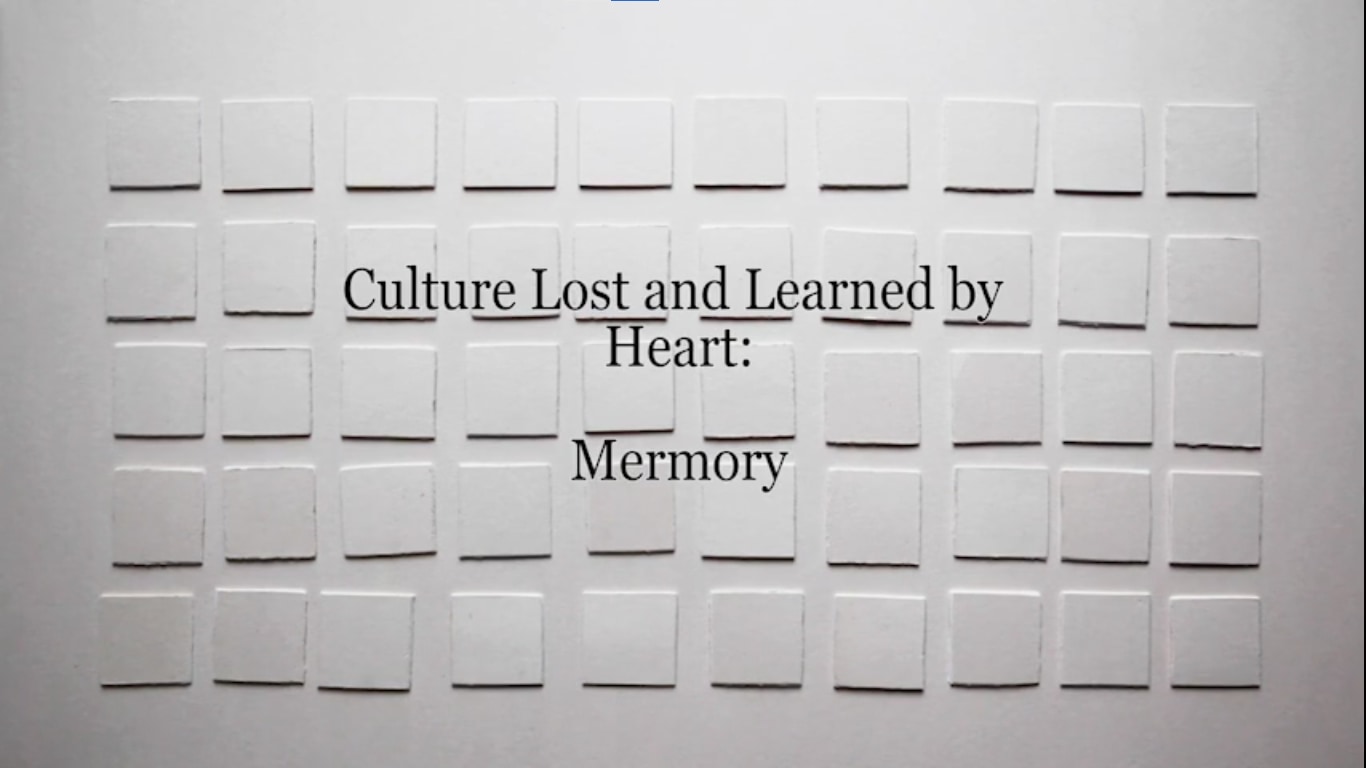 Culture Lost And Learned By Heart: Memory