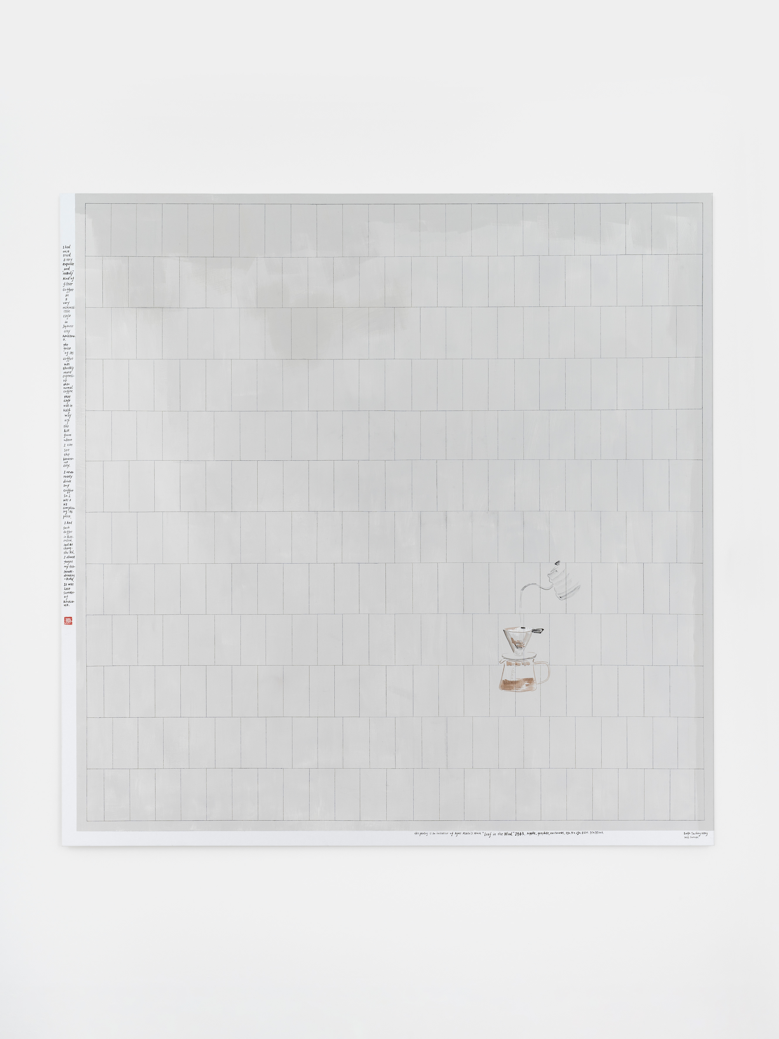 Hand pour coffee on the Leave in the Wind (The imitation of Agnes Martin)