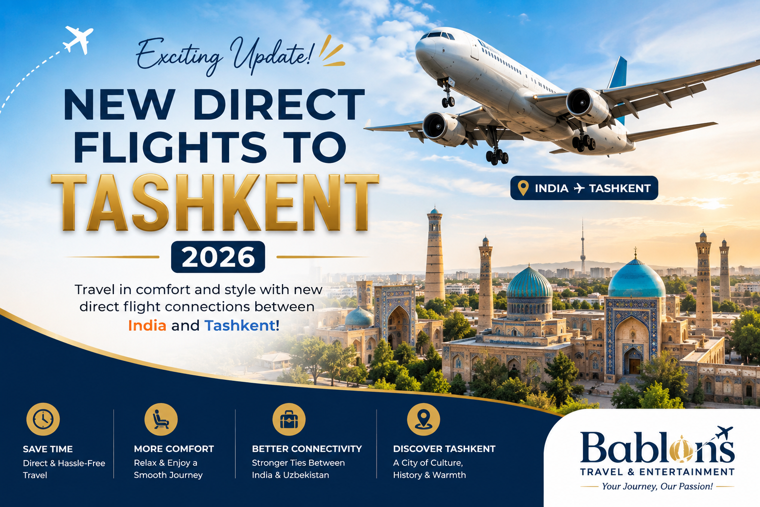 New Direct Flights to Tashkent 2026: Why Now Is the Best Time to Book Your Uzbekistan Trip from India