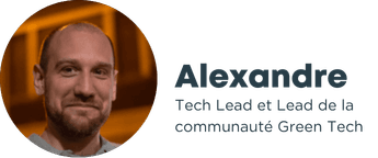 Portrait d'Alexandre, Tech Lead et Lead de la communauté Green Tech. Sa photo est intégrée dans un médaillon circulaire à gauche de son nom et de son titre, écrits en bleu marine sur fond blanc.
