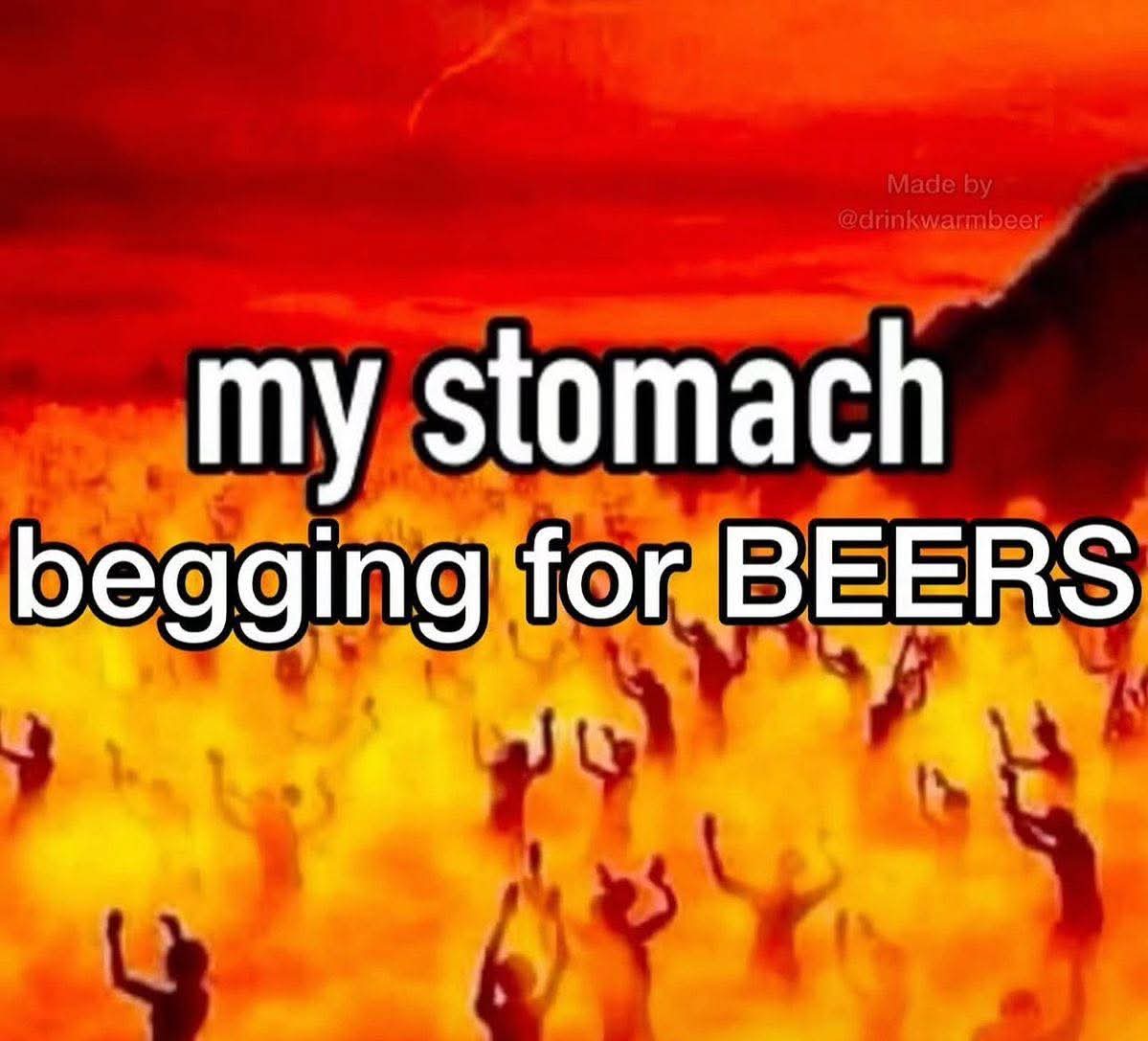 need more beer