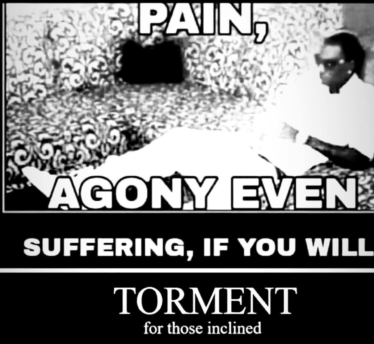 pain, agony
