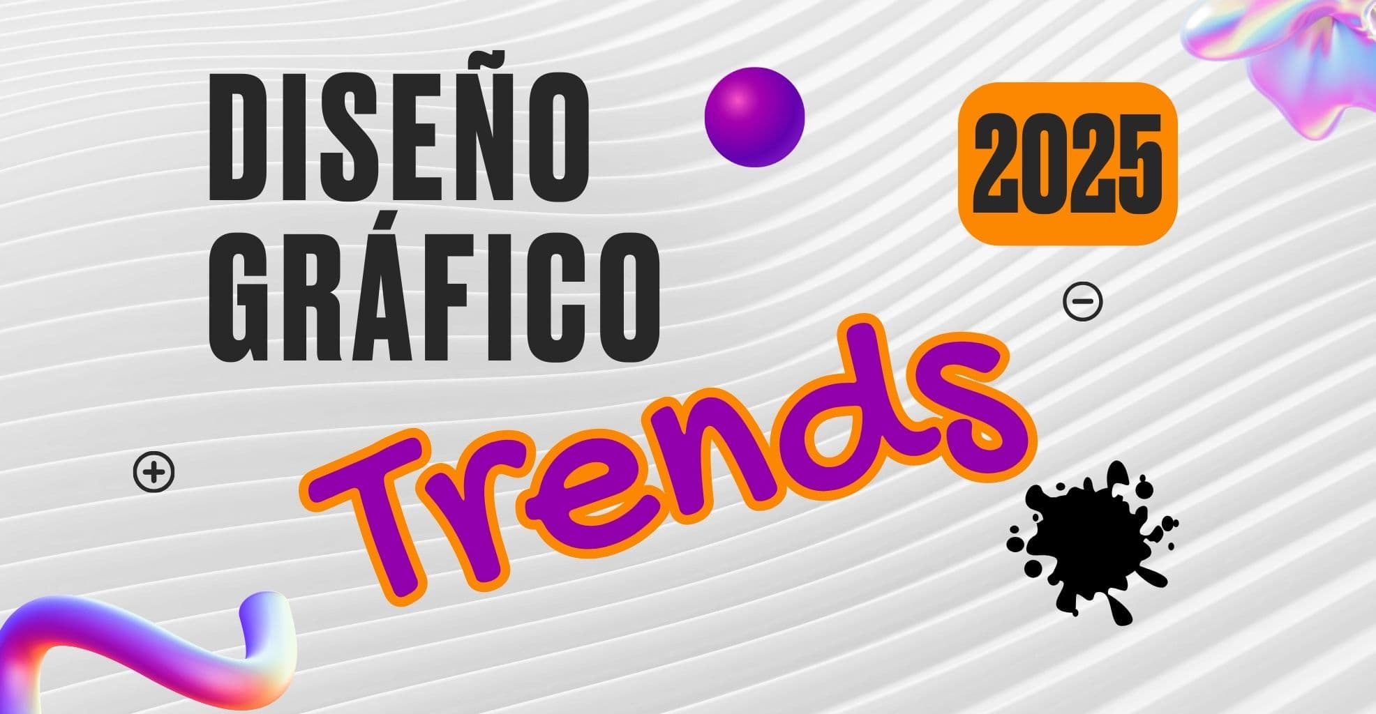 Tendencias de diseño gráfico para 2025 que debes conocer