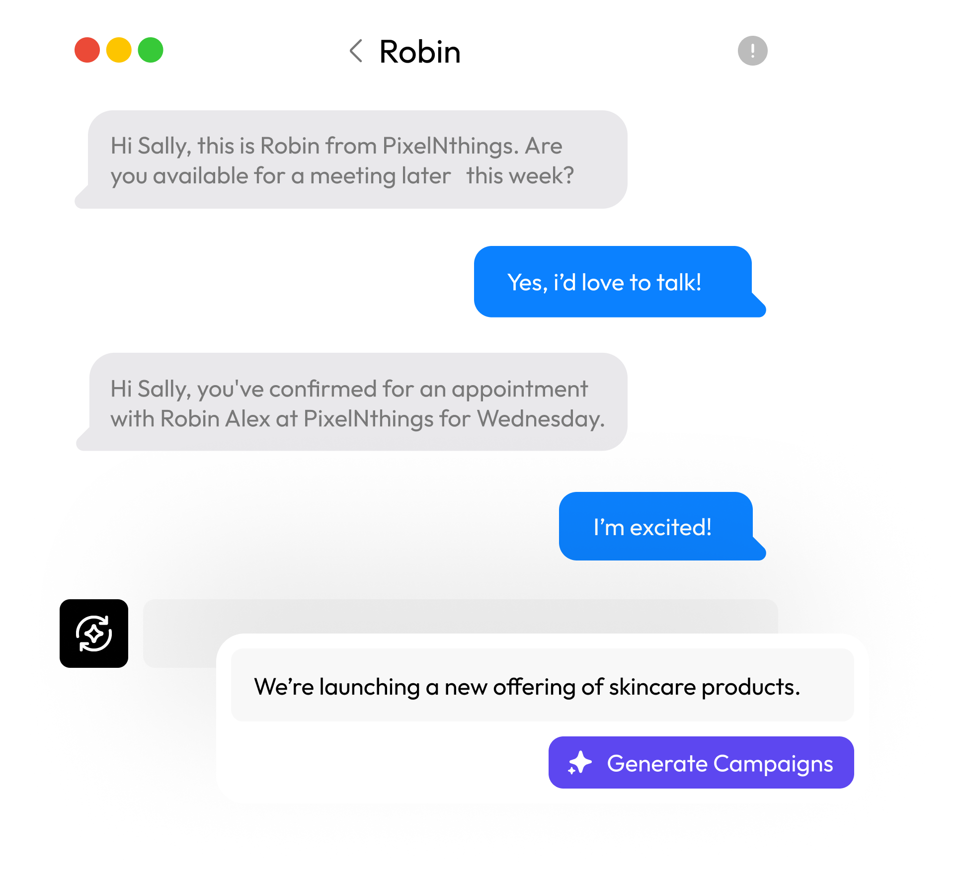 Automated booking — AI-powered chat conversations that schedule appointments automatically