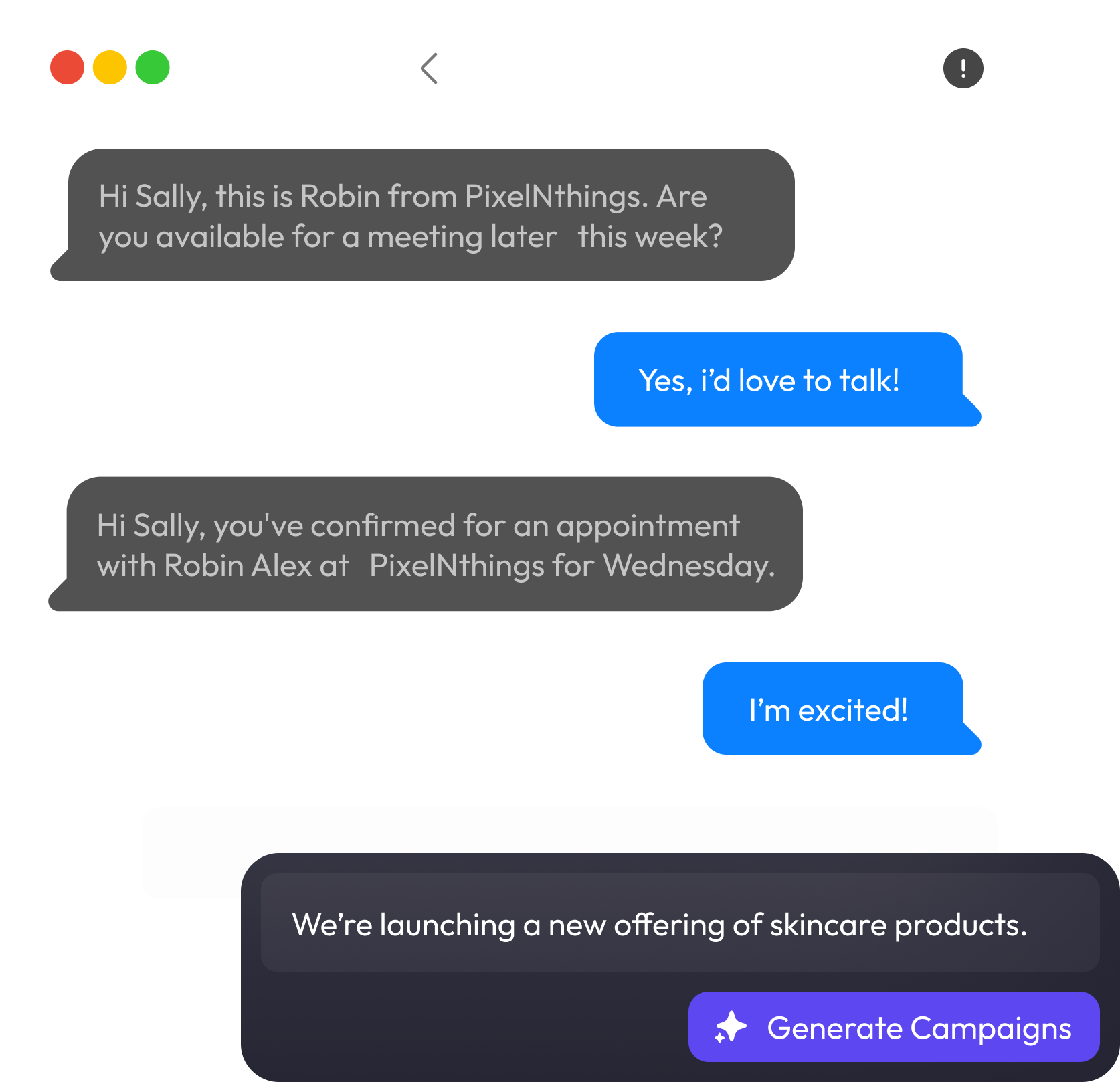 Automated booking — AI-powered chat conversations that schedule appointments automatically