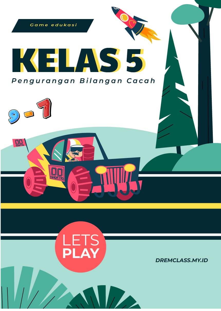 https://dreamclass.my.id/2025/08/15/game-edukasi-pengurangan-kelas-5/