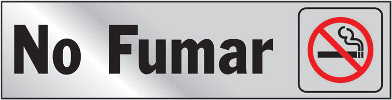 LETRERO NO FUMAR ALUMINIO 2X8IN