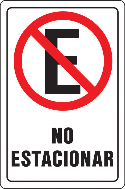 LETR NO ESTACIONAR ALUM 12X18IN