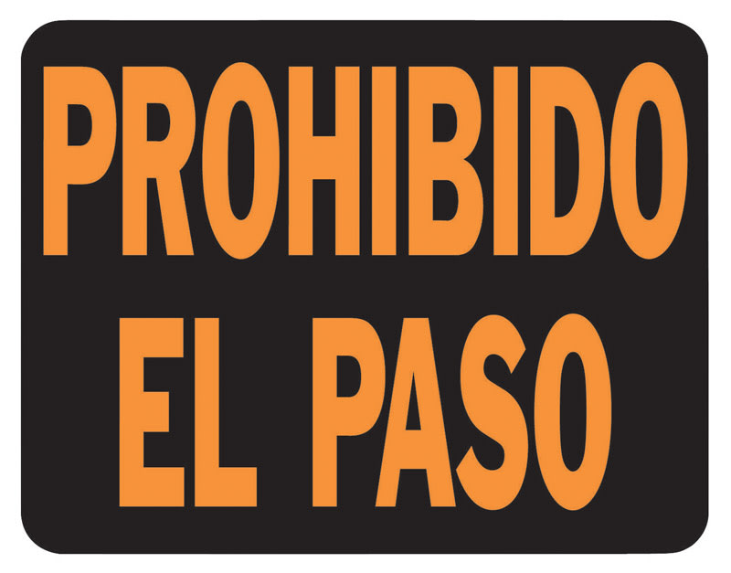 LET PLST PROHIB PASO 15X19IN
