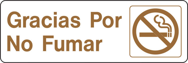 LET PLST GRAC POR NO FUMAR 3X9IN