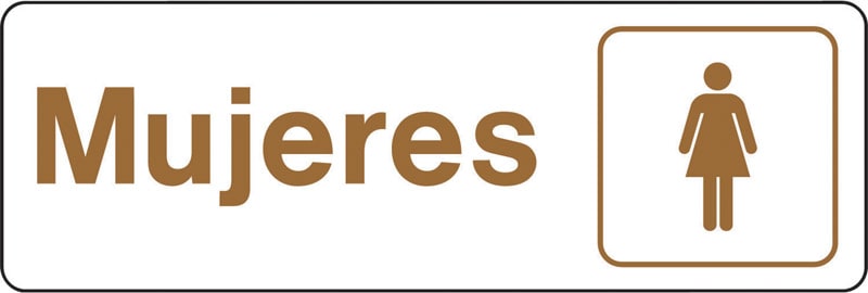 LETRERO PLAST MUJERES 3X9IN