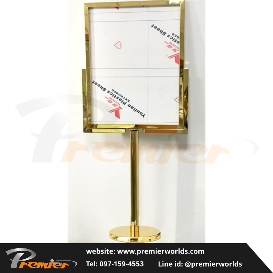 โปสเตอร์สแตนด์ สีทอง Titanium Gold ขาตั้งโปสเตอร์โรงแรม Premier Worlds