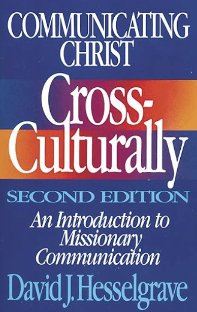 Communicating Christ Cross-Culturally, Second Edition - Trinity