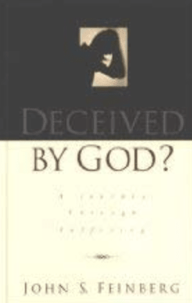 Deceived by God: A Journey Through the Experience of Suffering ...